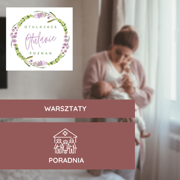 Warsztaty OtulONA w połogu | Poznań